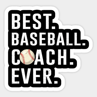 Best Baseball Coach Ever Gift Sticker